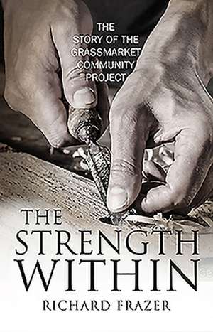 The Strength Within de Richard Frazer