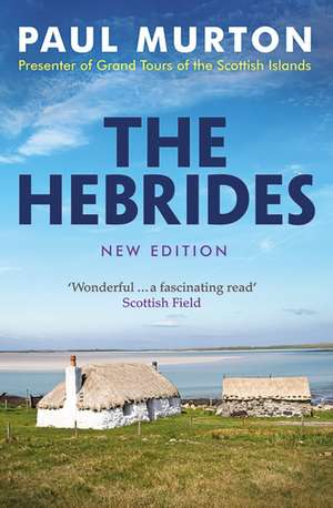 The Hebrides de Paul Murton