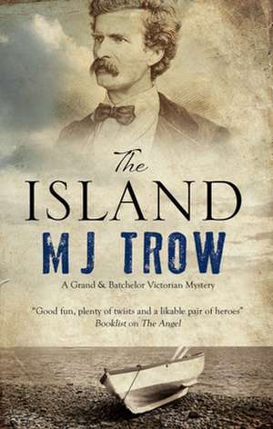 The Island de M. J. Trow