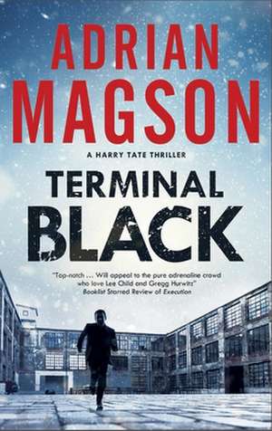 Terminal Black de Adrian (Author) Magson