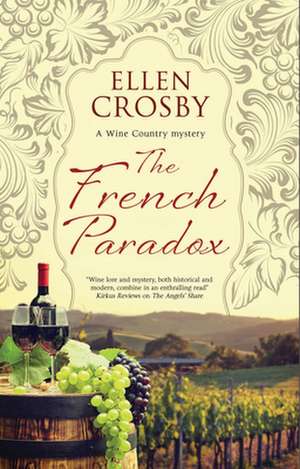 French Paradox de Ellen Crosby