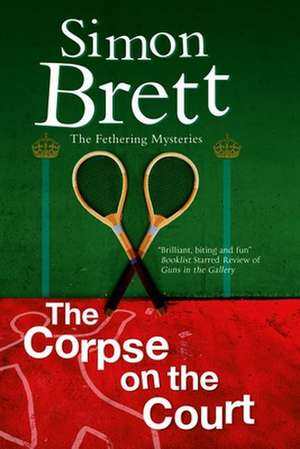 The Corpse on the Court de Simon Brett