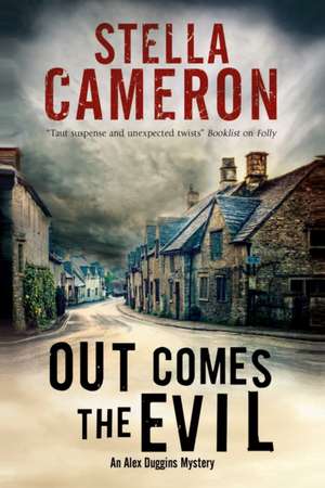 Out Comes the Evil de Stella Cameron