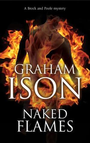 Naked Flames de Graham Ison