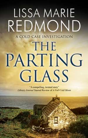 Parting Glass de Lissa Marie Redmond