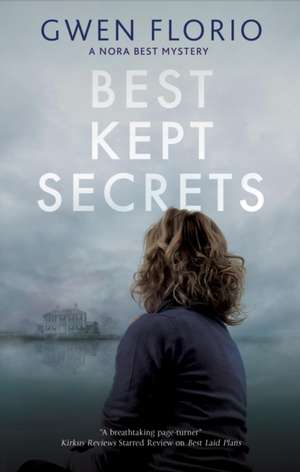 Best Kept Secrets de Gwen Florio