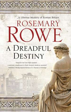 DREADFUL DESTINY de ROSEMARY ROWE