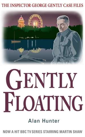 Gently Floating de Alan Hunter