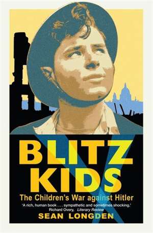 Blitz Kids de Sean Longden