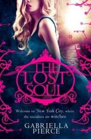 The Lost Soul de Gabriella Pierce