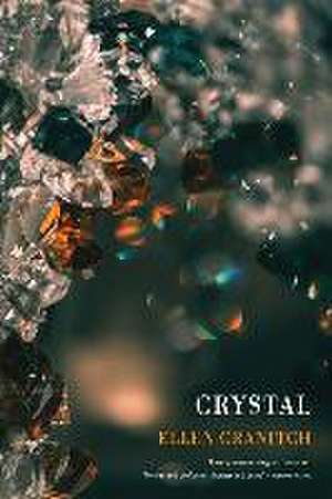 Crystal de Ellen Cranitch