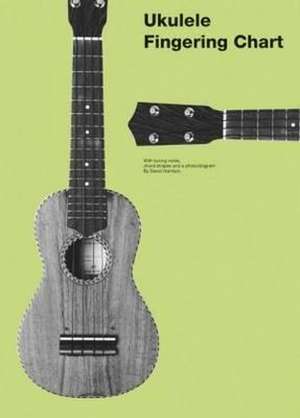 Ukulele Fingering Chart de Hal Leonard Corp