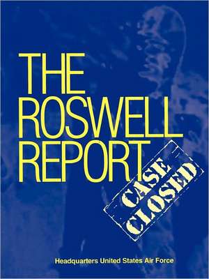 Roswell Report de James McAndrew