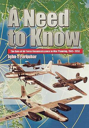 A Need to Know de John T. Farquhar