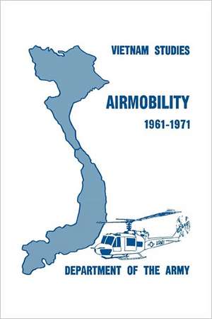 Airmobility 1961-1971 de John J. Tolson