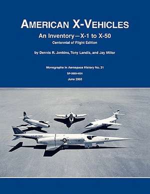 American X-Vehicles de Dennis R. Jenkins