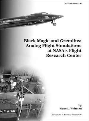 Black Magic and Gremlins de Gene L. Waltman