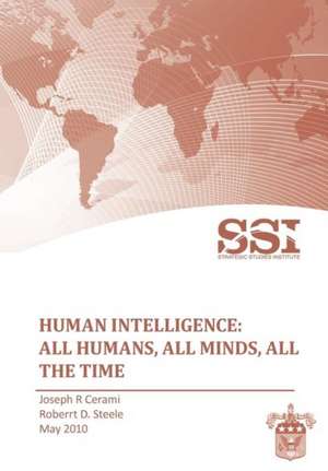 Human Intelligence de Robert D. Steele