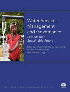 Water Services Management and Governance de Petri S. Juuti