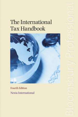 The International Tax Handbook de Nexia International