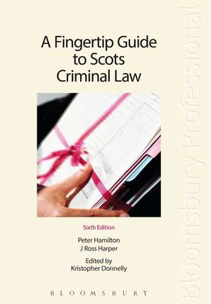 A Fingertip Guide to Scots Criminal Law de J Ross Harper