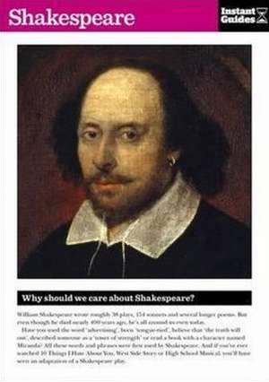 Shakespeare: The Instant Guide de Instant Guides