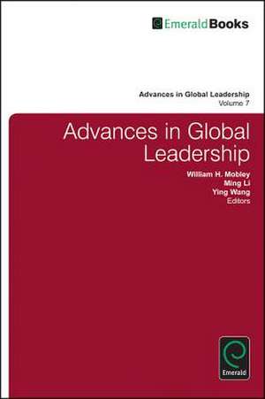 Advances in Global Leadership de William H. Mobley