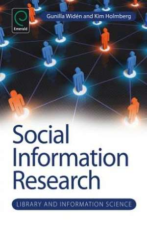 Social Information Research de Gunilla Widen