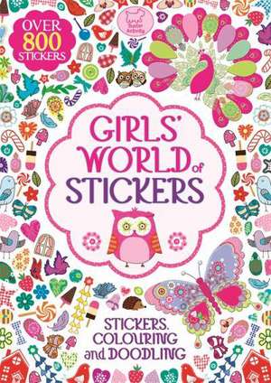 The Girls' World of Stickers de Hannah Davies