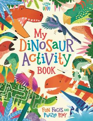 My Dinosaur Activity Book de Dougal Dixon