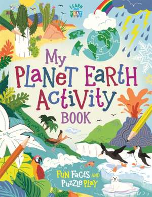 Currell-Williams, I: My Planet Earth Activity Book de Imogen Currell-Williams