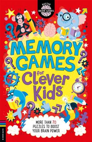 Memory Games for Clever Kids® de Gareth Moore