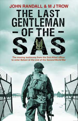 The Last Gentleman of the SAS de John Randall