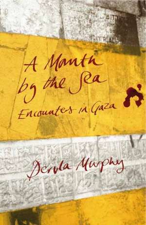 A Month by the Sea de Dervla Murphy