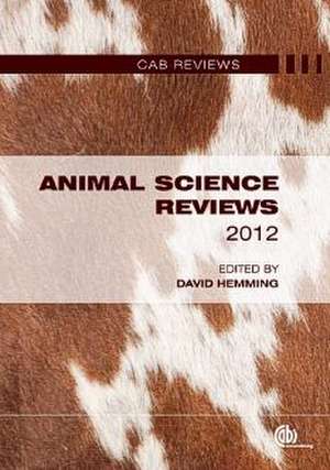 Animal Science Reviews 2012 de David Hemming