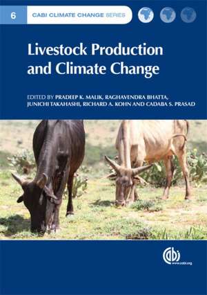 Livestock Production and Climate Change de Cadaba S Prasad