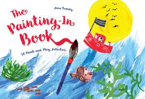 The Painting-In Book de Anna Rumsby