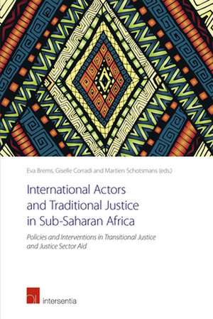 International Actors and Traditional Justice in Sub-Saharan Africa