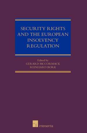 Security Rights and the European Insolvency Regulation