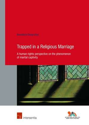 TRAPPED IN A RELIGIOUS MARRIAGE de Benedicta Deogratias