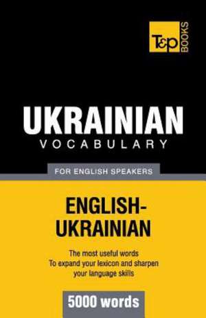 Ukrainian Vocabulary for English Speakers - 5000 Words: Transcription - IPA de Andrey Taranov