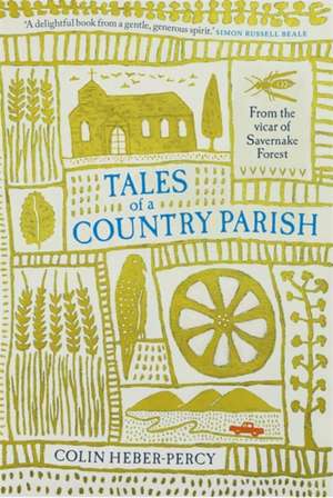 Tales of a Country Parish de Colin Heber-Percy