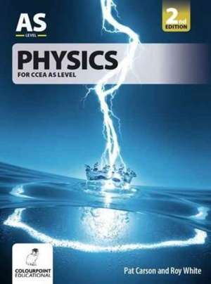 Physics for CCEA AS Level de Pat Carson