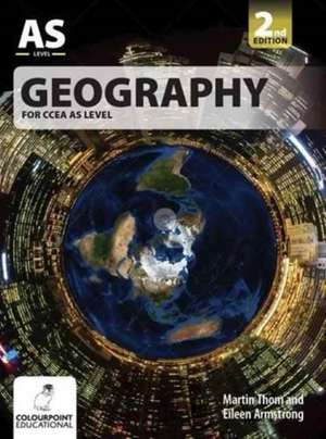 Geography for CCEA AS Level de Martin Thom