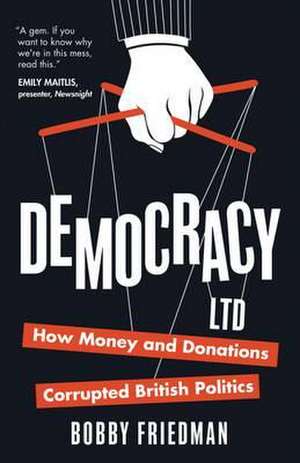 Democracy Ltd de Bobby Friedman