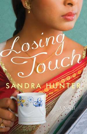 Losing Touch de Sandra Hunter