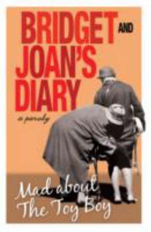 Bridget and Joan's Diary de Bridget Golightly