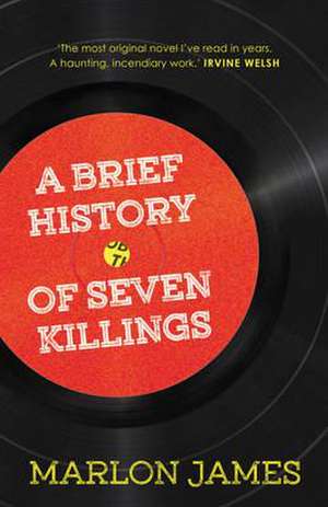 A Brief History of Seven Killings de Marlon James