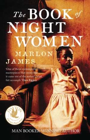 The Book of Night Women de Marlon James