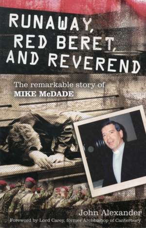 Runaway, Red Beret, and Reverend de John Alexander